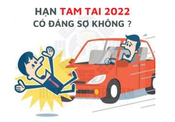 Những tuổi nào phạm Hạn Tam Tai trong năm 2022?