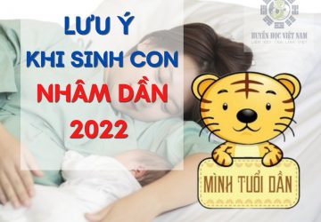 Chọn giờ sinh Mổ cho bé gái sinh năm Nhâm Dần 2022